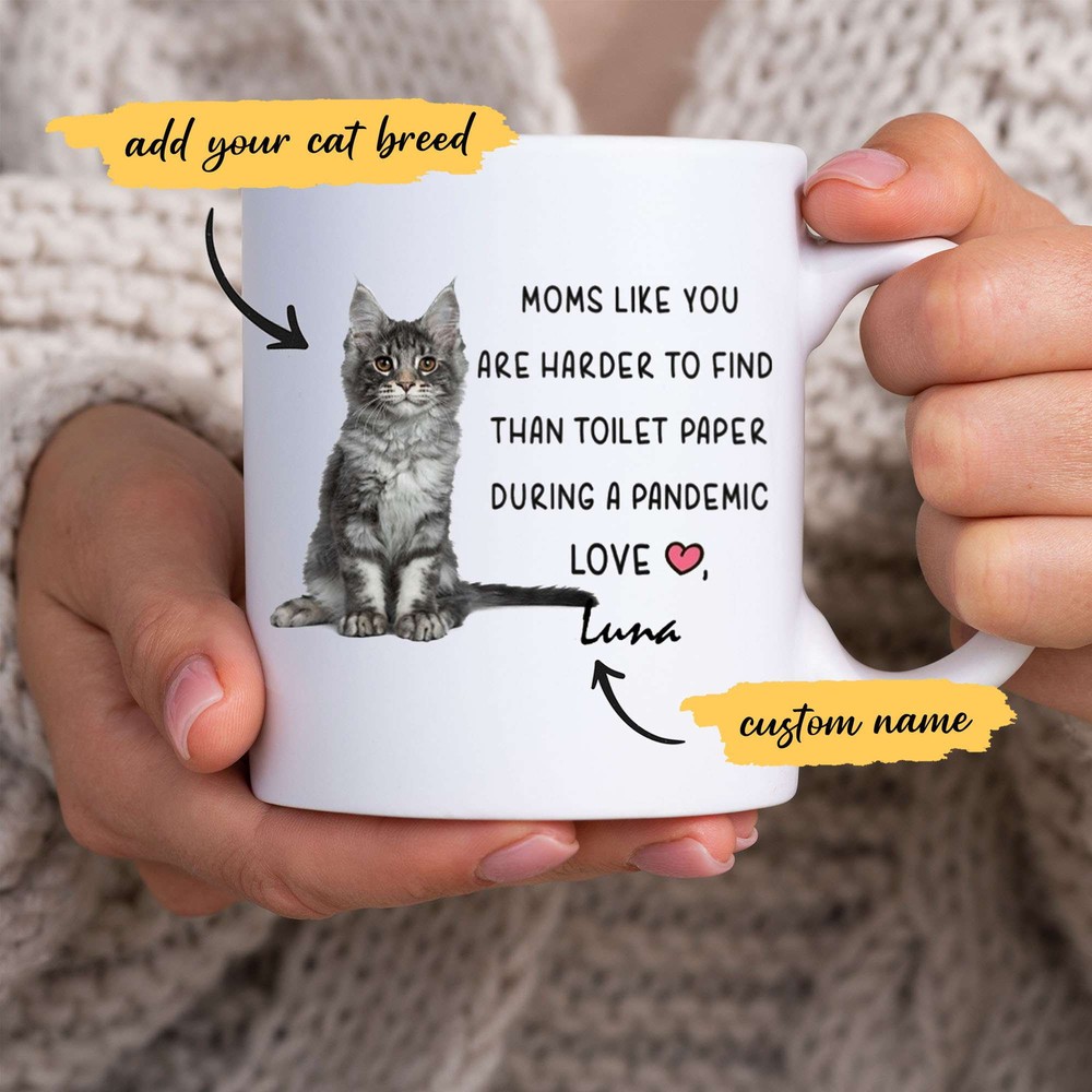 Personalized Cat Mom Like You Are Hard To Find Than Toilet Paper Mug Custom Cat