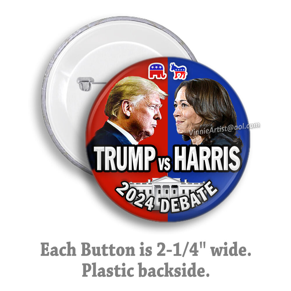 2024 Presidential Debate BUTTON Pin Pinback Trump Harris Badge Collectible MAGA
