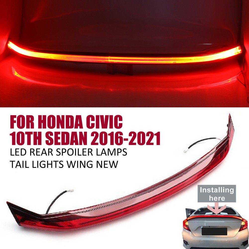 2016-2021 Honda Civic 10th Gen Sedan LED Rear Spoiler Tail Lights