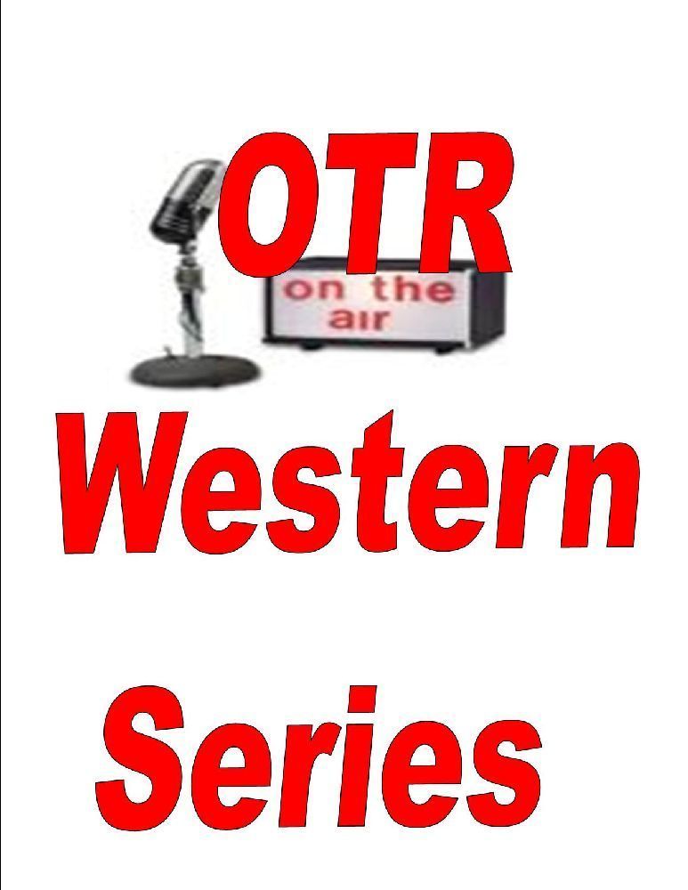 Старое время радио западные серии MP3 4 Dvd 3,000+ показывает