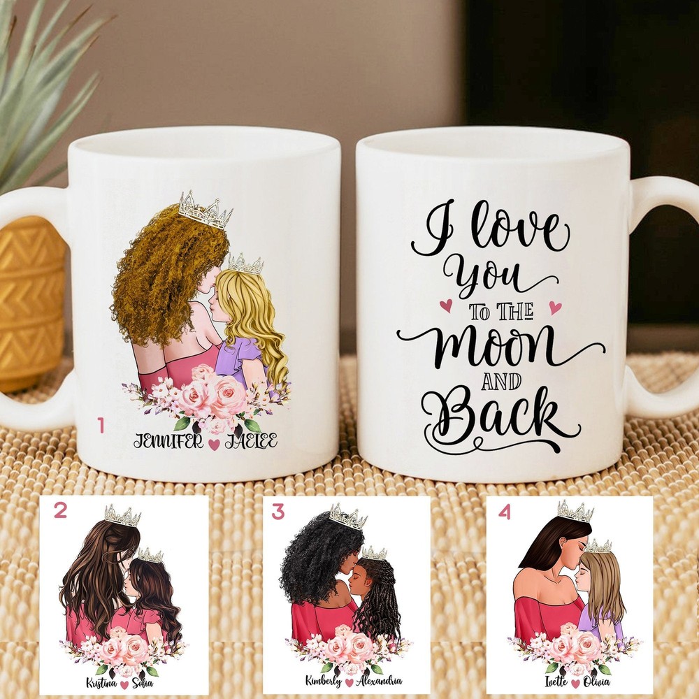 Personalized Mother Daughter Mug Mother And Little Princess I Love You To The