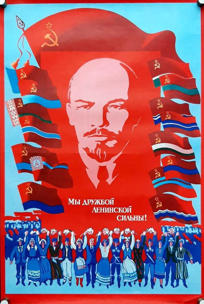 LENIN & USSR NATIONS OF SOVIET REPUBLICS - ORIGINAL SOVIET POLITICAL POSTER USSR