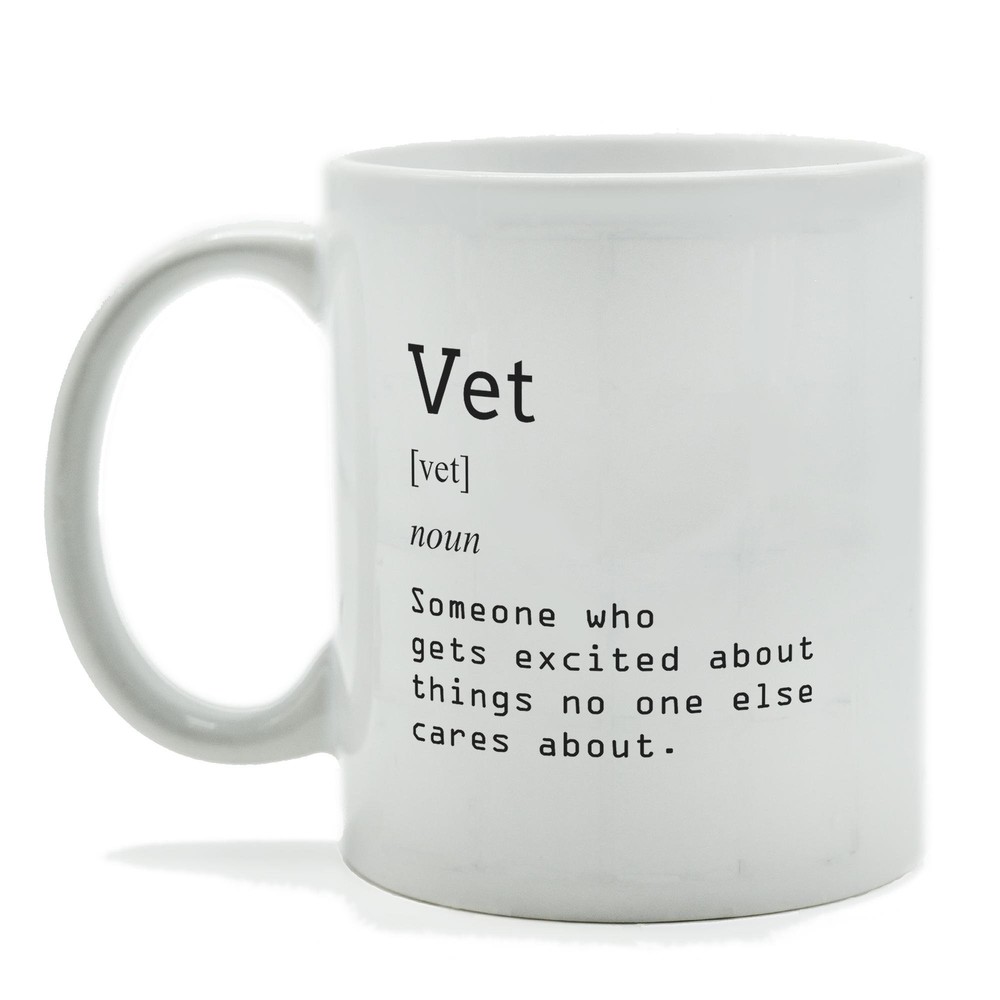 Vet Definition Funny Mug ~ Great Gift For Vet From Friends Co Worker Family Mug