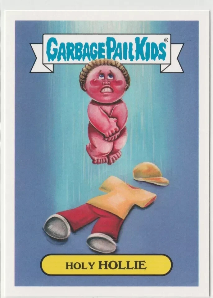 Holy Hollie #6b Garbage Pail Kids GPK 2017 Adam-geddon Series Card