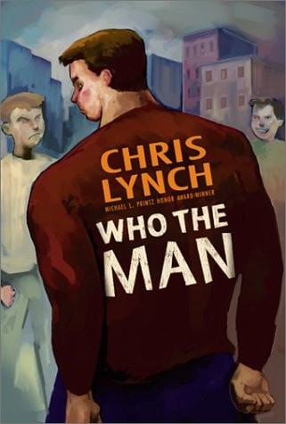 Who the Man by Lynch, Chris, Acceptable Book