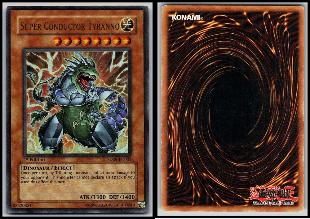 SUPER CONDUCTOR TYRANNO SD09-EN001 1ST EDITION FOIL YUGIOH