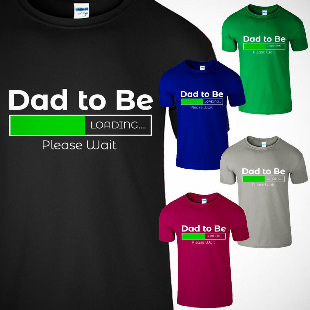 Funny Loading Please Wait Dad To Be Fathers Day T-Shirt Humor Gift-image