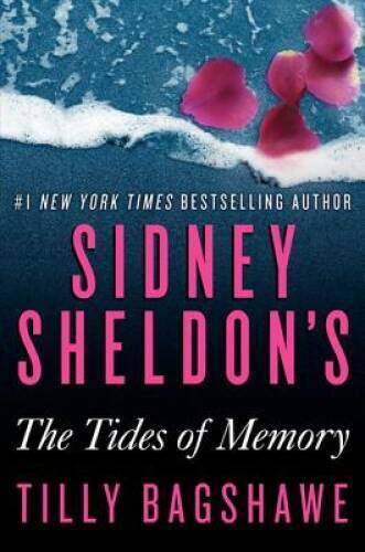 Sidney Sheldon's The Tides of Memory - Hardcover By Sheldon, Sidney - VERY GOOD