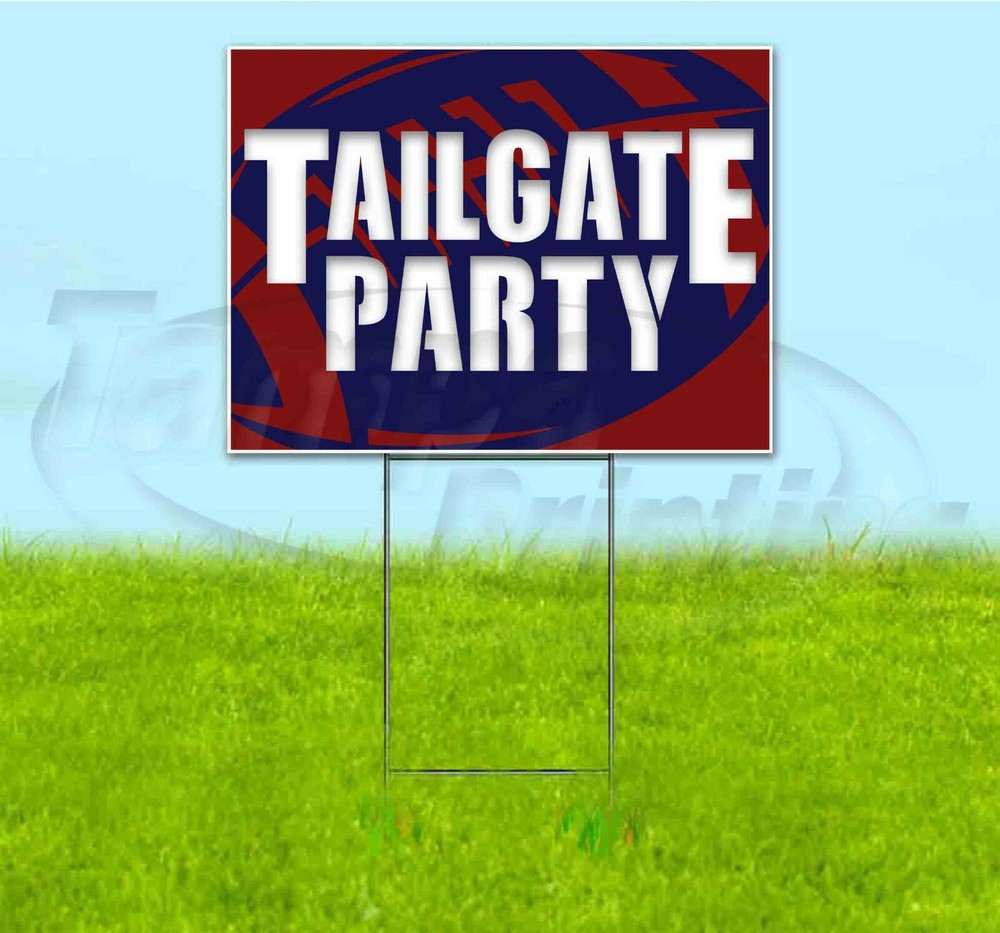 TAILGATE PARTY PATRIOTS 18x24 Yard Sign WITH STAKE Corrugated Bandit FOOTBALL