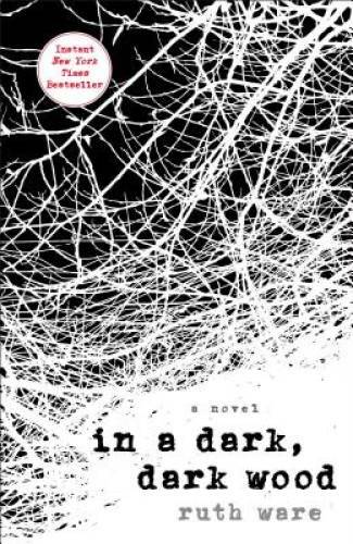 In a Dark, Dark Wood - Hardcover By Ware, Ruth - GOOD