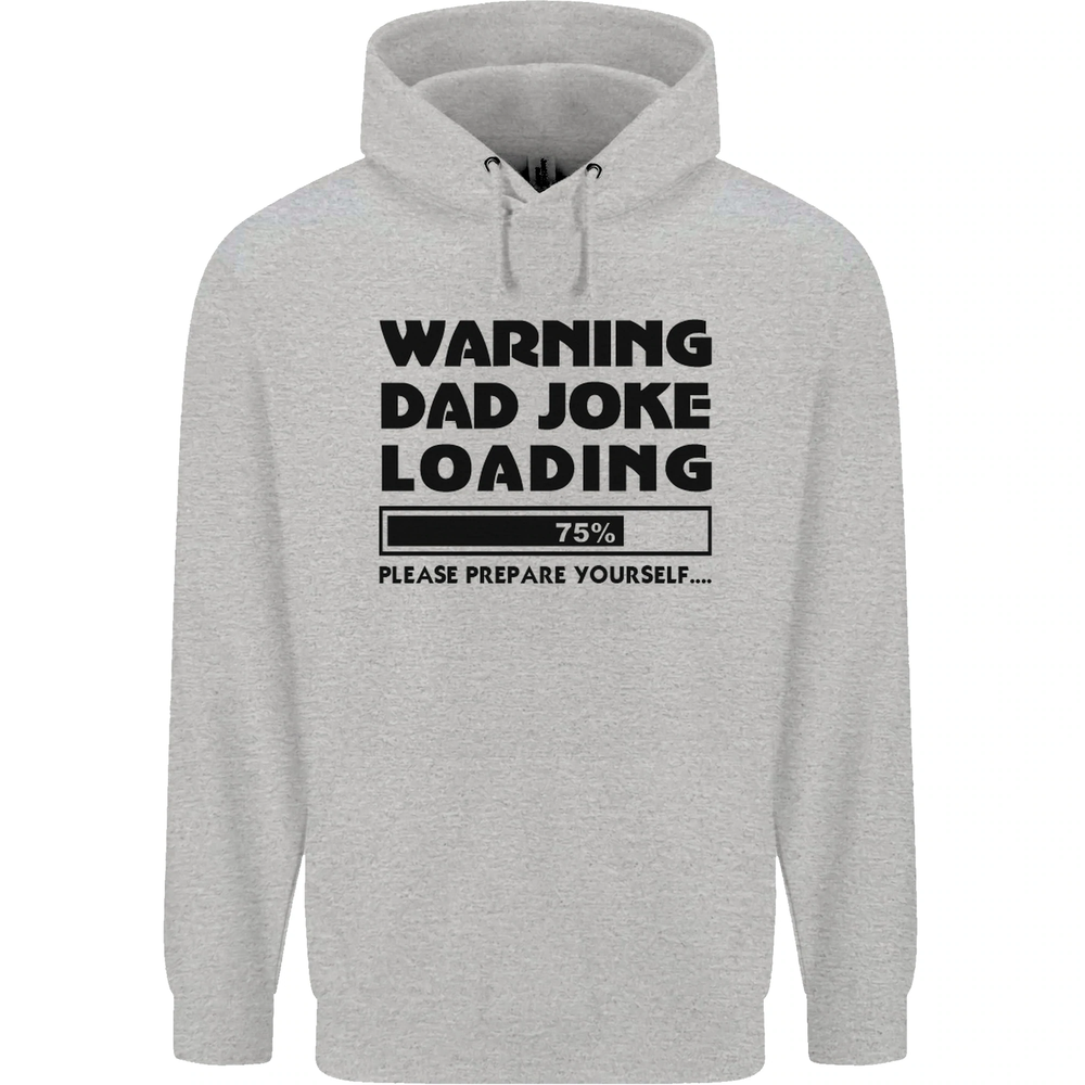 Warning Dad Joke Loading Fathers Day Funny Mens 80% Cotton Hoodie
