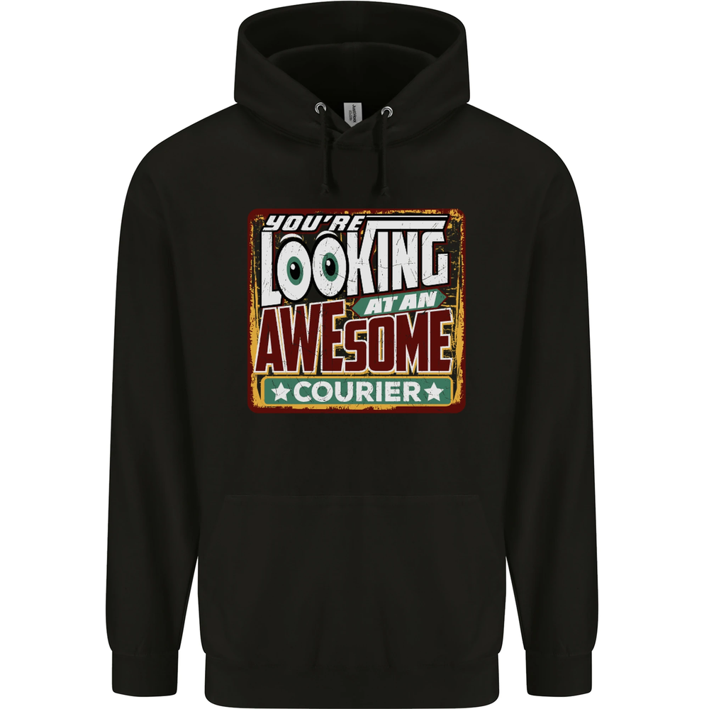 Youre Looking at an Awesome Courier Mens 80% Cotton Hoodie