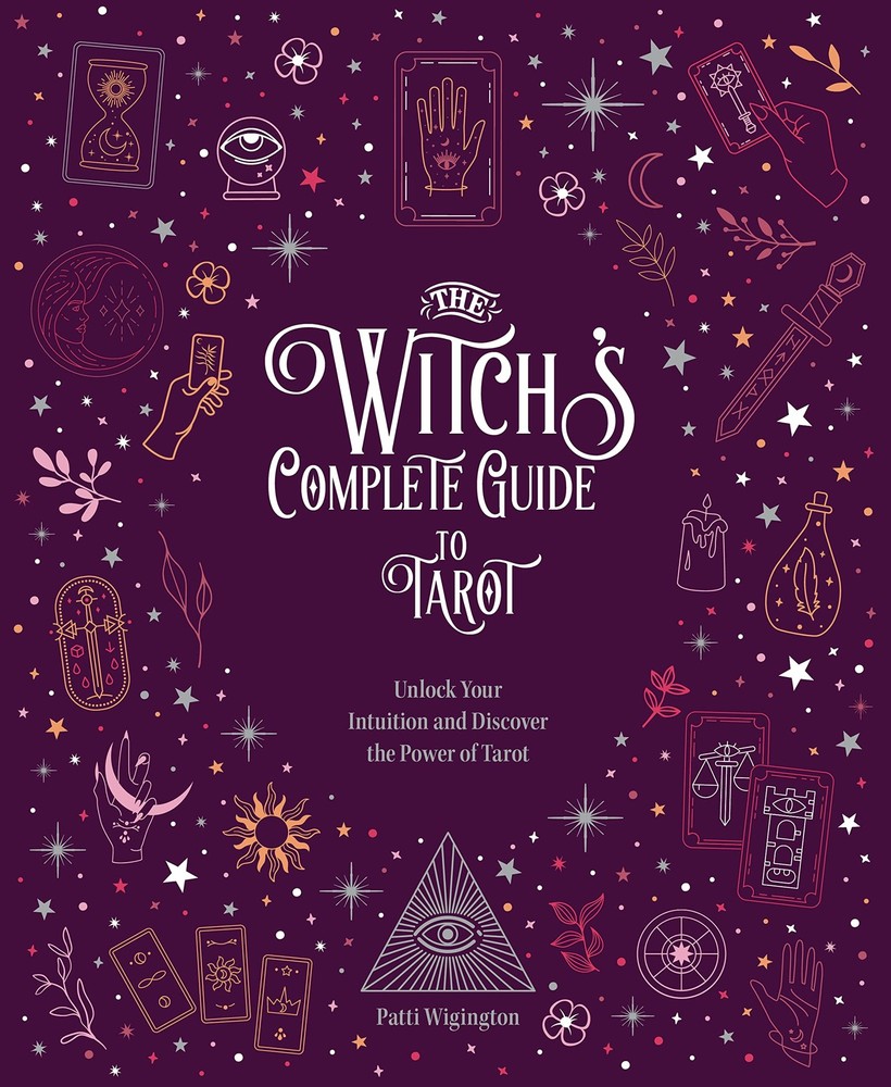 Witchs Guide to Tarot Unlock Intuition and Discover Mysteries