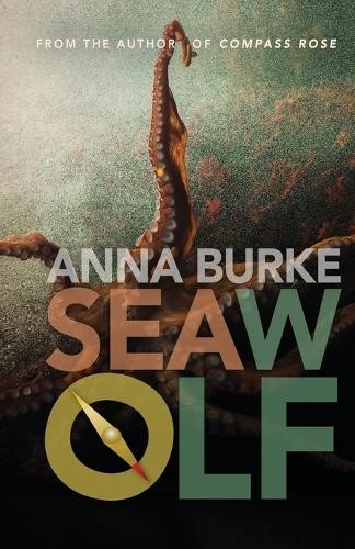 Anna Burke Sea Wolf - Compass Rose Novel 2 Paperback