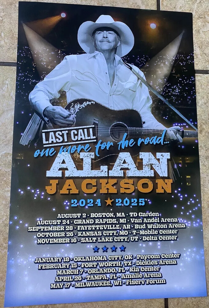 2024 2025 Alan Jackson Last Call: One More For The Road Official VIP Tour Poster