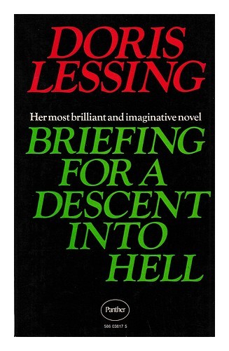 LESSING, DORIS MAY Briefing for a descent into hell / Doris Lessing 1973 Paperba