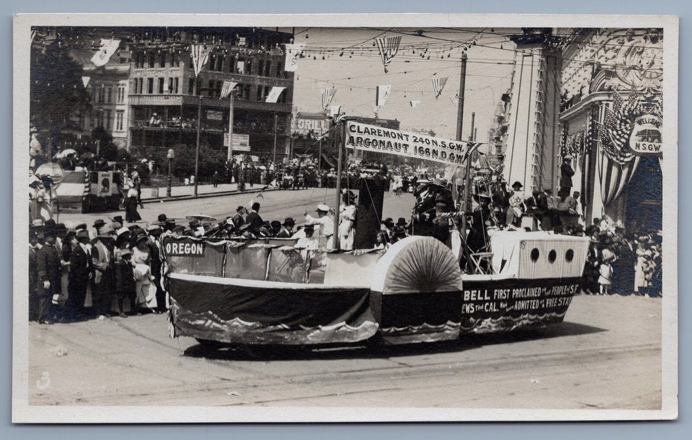 Native Sons of the Golden West Oregon Steamer Float 1913 Oakland CA RPPC C2
