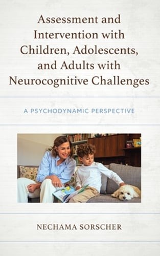 Assessment and Intervention with Children, Adolescents, and Adults with: New
