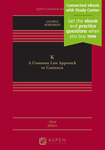 K: A Common Law Approach to - Hardcover, by Tracey E. George; - Acceptable n