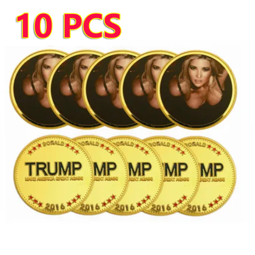 10PCS Ivanka Trump Donald Gold Sexy World Supermodel Medal Commemorative Coin