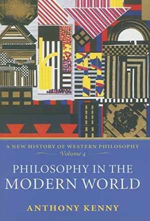 Philosophy in the Modern World by Anthony Kenny - Hardcover - Good Condition