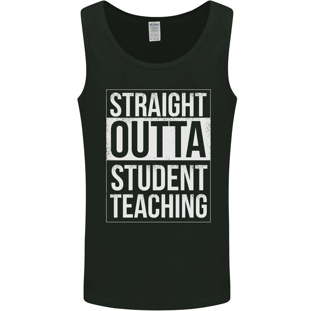 Straight Outta Student Teaching Teacher Mens Vest Tank Top