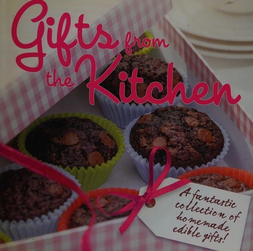 Gifts from the Kitchen (Love Food) by Parragon Books Ltd,Ann Kleinberg, Good Boo