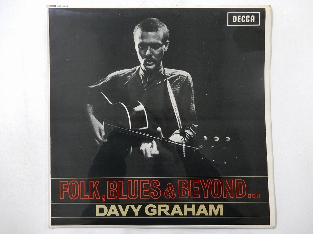 Davy Graham Folk, Blues & Beyond Decca LK 4649 UK  VINYL LP