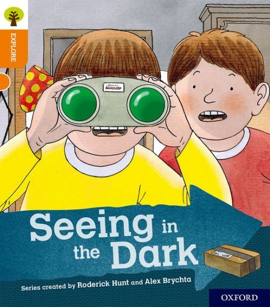 Oxford Reading Tree Explore With Biff, Chip and Kipper: Oxford Level 6: Seein...