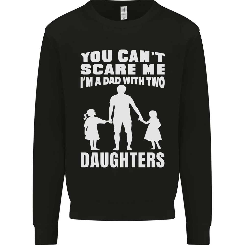Dad With Two Daughters Funny Fathers Day Mens Sweatshirt Jumper