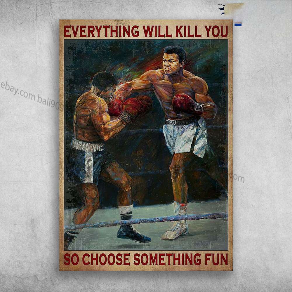 Boxing Man - Everything Will Kill You, So Choose Something Fun
