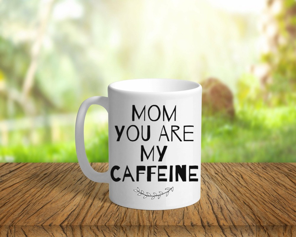 Mom Coffee Mug - Caffeine Lover Gift for Her, Best Mom Appreciation Present