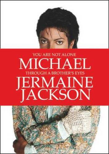 You Are Not Alone: Michael: Through a Brothers Eyes - Hardcover - GOOD