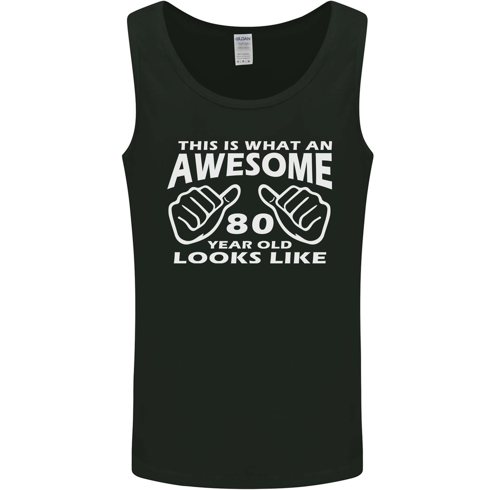 80th Birthday 80 Year Old This Is What Mens Vest Tank Top