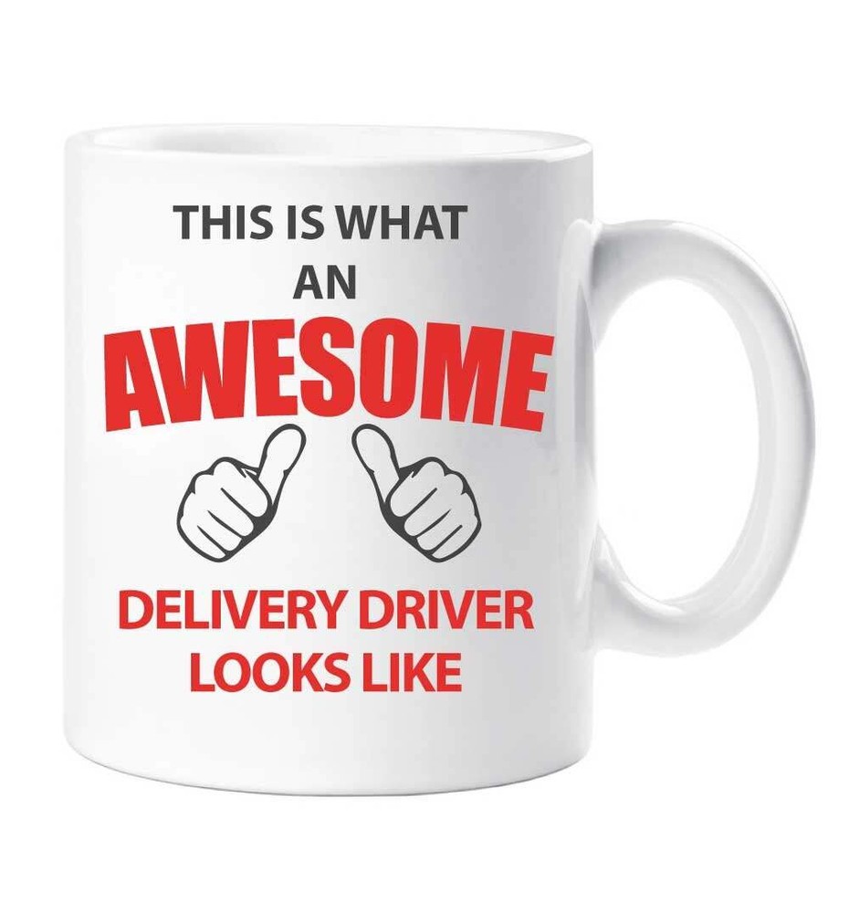 Awesome Delivery Driver This Is What A Great One Looks Like Mug  