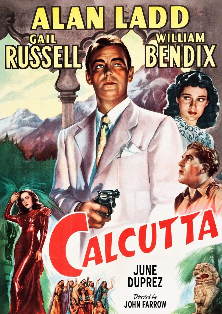 Calcutta (DVD) Alan Ladd Gail Russell William Bendix