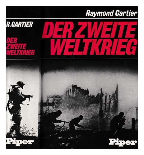 CARTIER, RAYMOND Der zweite Weltkrieg / Raymond Cartier 1977 First Edition Hardc