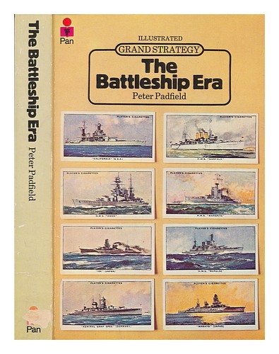 PADFIELD, PETER The battleship era / Padfield, Peter 1975 Paperback