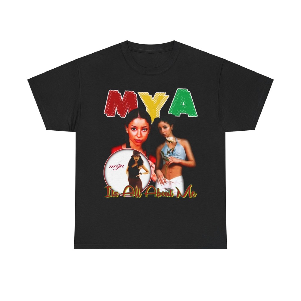 Mya Its All About Me 90s R&B Legend Unisex Heavy Cotton Tee