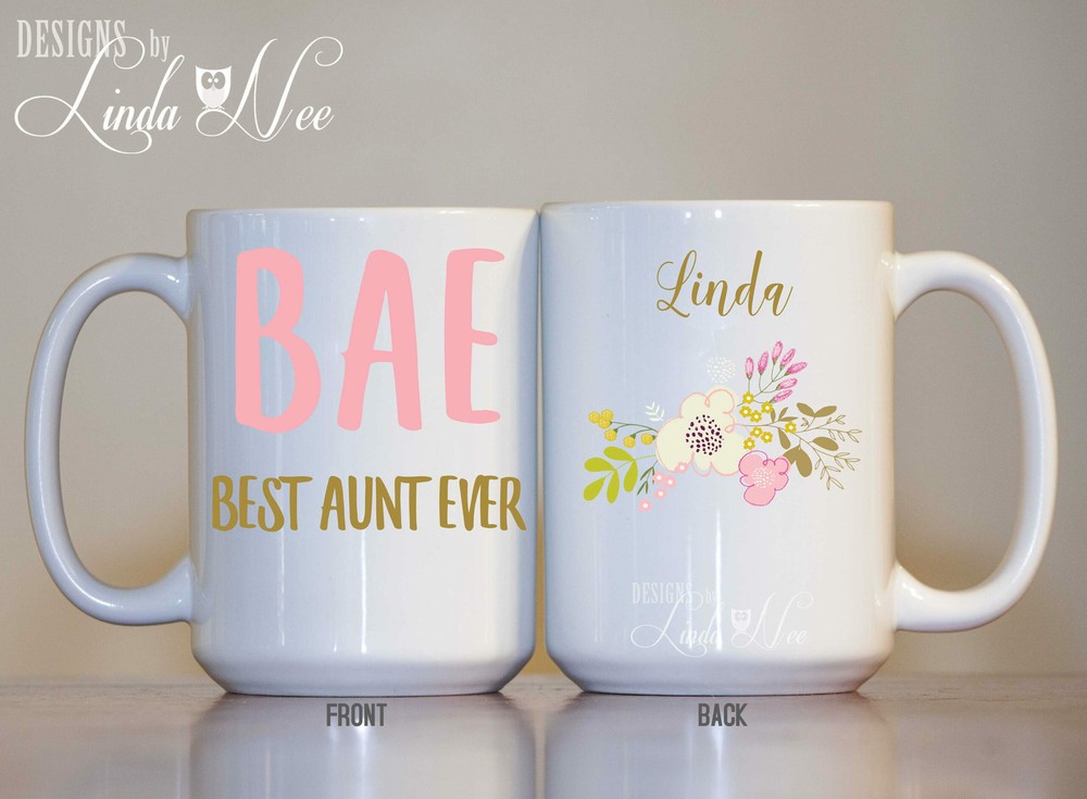 Bae Best Aunt Ever Mug Bae Mug Best Aunt Ever Mug Aunt Mug Aunt Gift Aunt Coffee