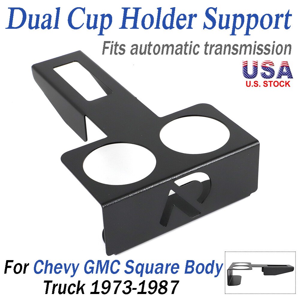 For 1973-1987 Chevy GMC truck Square body Cupholder High Quality Dual Cup Holder