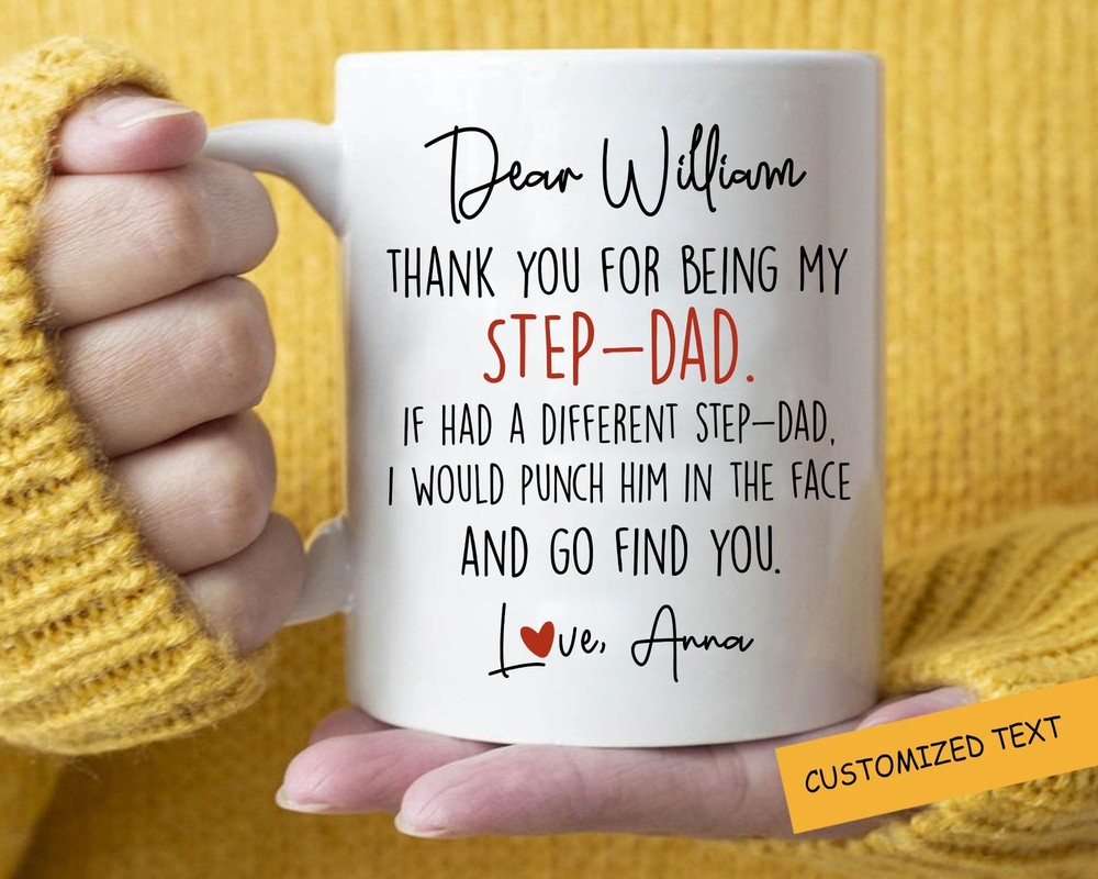 Thank You For Being My Step Dad Personalized Mug Fathers Day Gift Idea Birthday