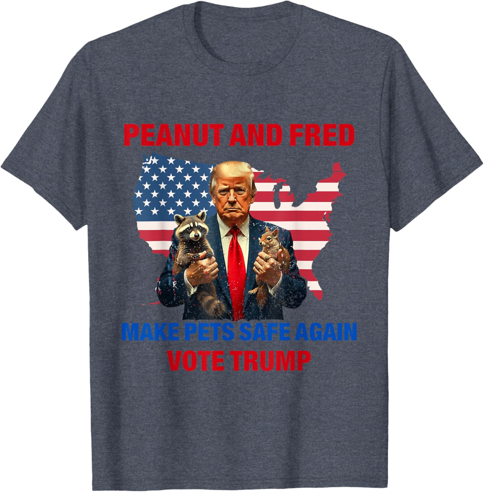 Peanut And Fred Make Pets Safe Again Trump 2024 Sweatshirt T-shirt