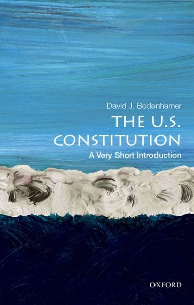 U.S. Constitution : A Very Short Introduction, Paperback by Bodenhamer, David...