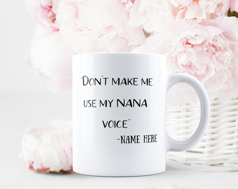 Nana Custom Coffee Mug Funny Nana Gift Mother's Day Mug Personalized Nana
