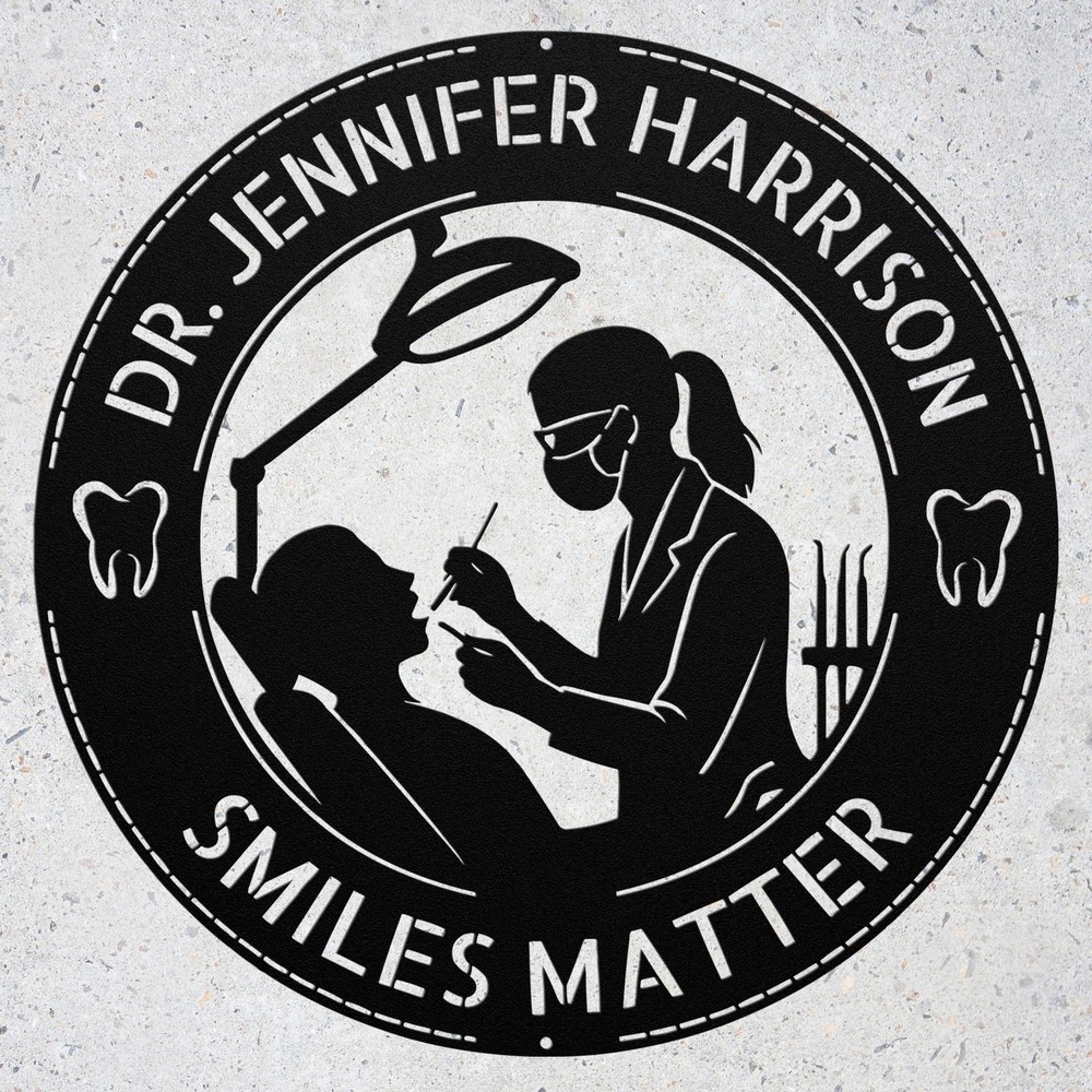 Personalized Dentist Metal Art Sign Custom Female Dentist Wall Decor Gift