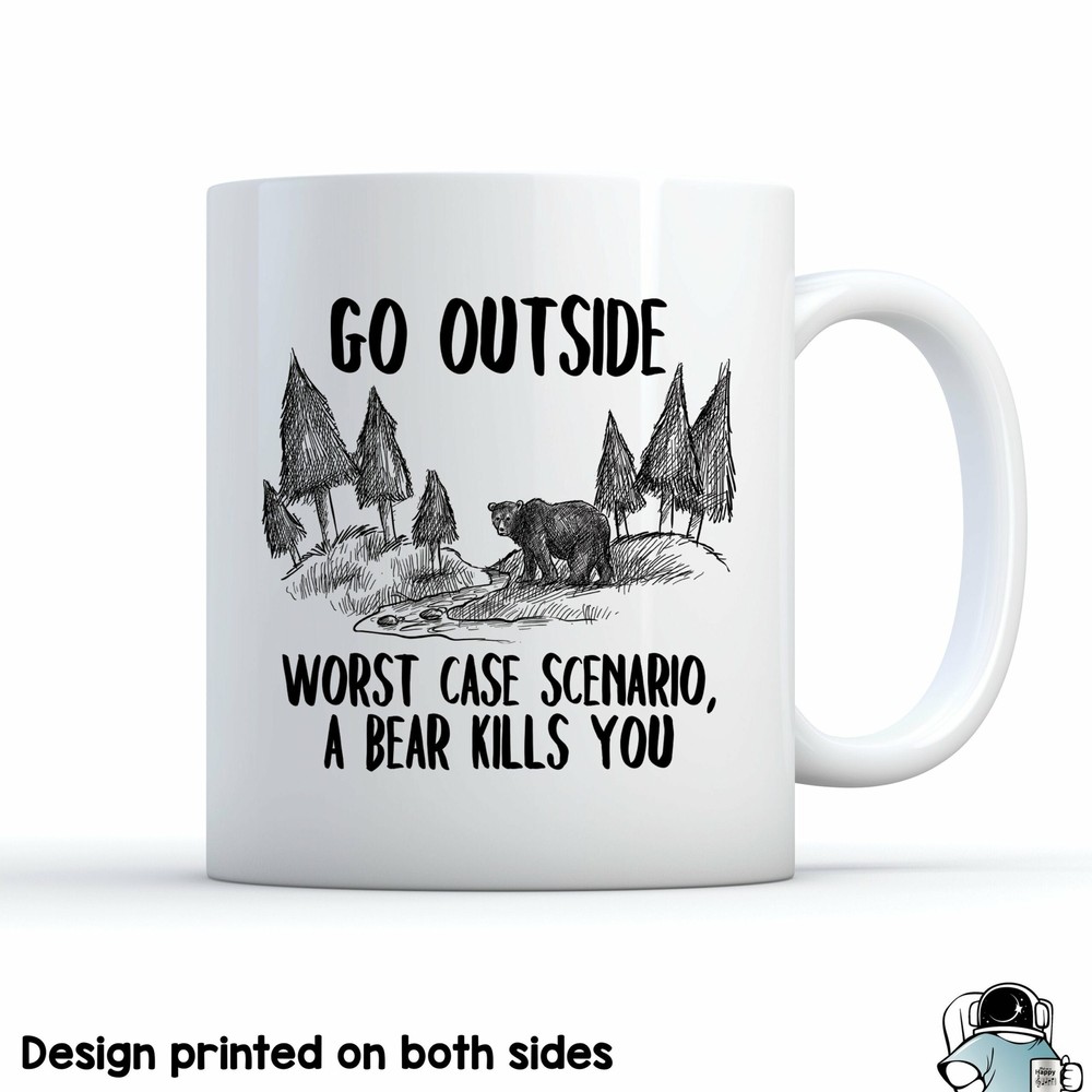 Hiker Mug Go Outside A Bear Kills You Camping Mug Hiking Gift Camping Gift