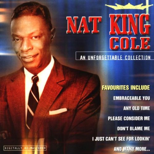 Nat King Cole - An Unforgettable Collection CD (unknown) Audio Amazing Value