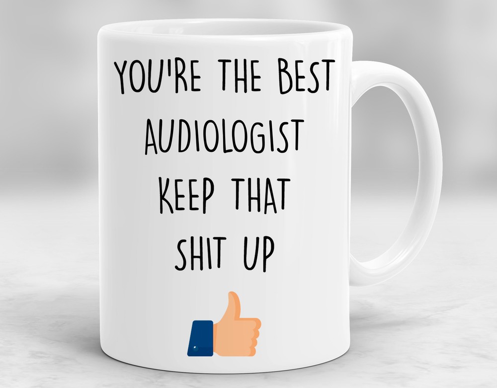 Audiologist Gift Mug for Hearing Specialist Coffee Cup P435