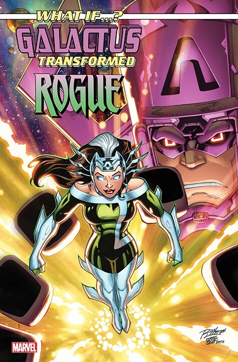 What If Galactus Transformed Rogue 1 2025 New Various Cover Options